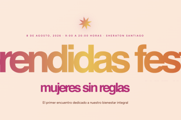 Prendidas Fest debutará en Santiago con una jornada dedicada al bienestar de mujeres mayores de 35 años
