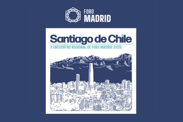 El Foro de Madrid en Santiago: un reflejo de la vitalidad de las ideas conservadoras en la juventud chilena